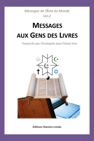 Vol.2 : Messages aux Gens des Livres